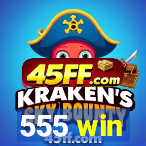 555 win